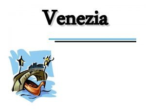 Venezia informazioni generali