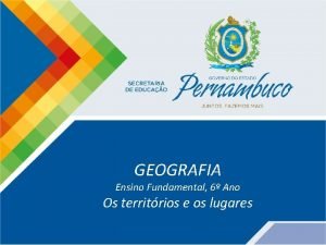 GEOGRAFIA Ensino Fundamental 6 Ano Os territrios e