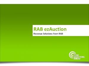RAB ez Auction Revenue Solutions from RAB Your