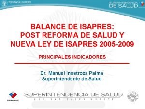 BALANCE DE ISAPRES POST REFORMA DE SALUD Y