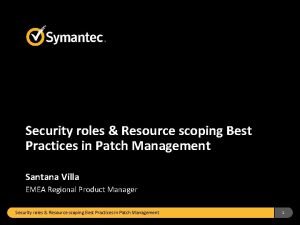 Altiris patch management best practices