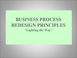 Business process reengineering principles