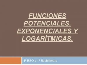 Funciones exponenciales 1 bachillerato