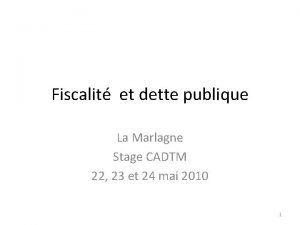 Fiscalit et dette publique La Marlagne Stage CADTM