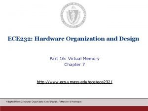 ECE 232 Hardware Organization and Design Part 16
