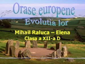Mihail Raluca Elena Clasa a XIIa D EVOLUTIA
