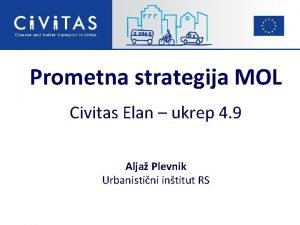 Prometna strategija MOL Civitas Elan ukrep 4 9