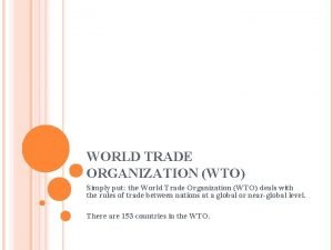 Wto objectives