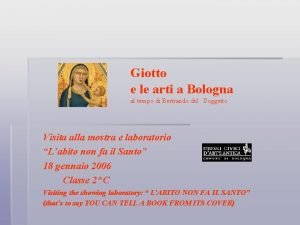 Giotto e le arti a Bologna al tempo