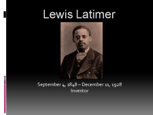 Lewis latimer childhood