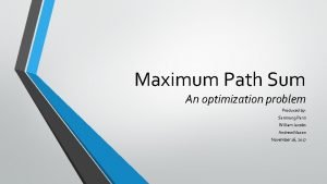Maximum path sum in matrix