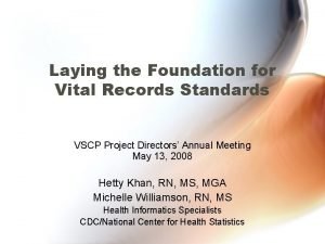 Laying the Foundation for Vital Records Standards VSCP