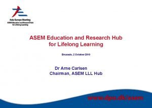ASEM Education and Research Hub for Lifelong Learning