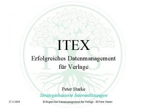 ITEX Erfolgreiches Datenmanagement fr Verlage Peter Starke Strategiebasierte