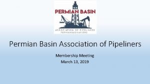 Permian basin pipeliners association