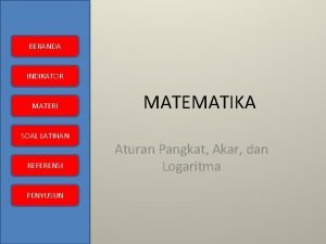 BERANDA INDIKATOR MATERI SOAL LATIHAN REFERENSI PENYUSUN MATEMATIKA