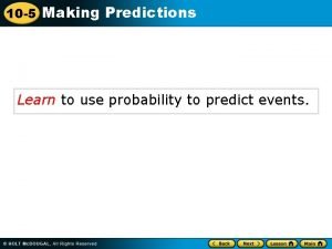Making predictions with probability