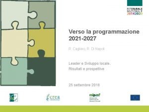 Verso la programmazione 2021 2027 R Cagliero R