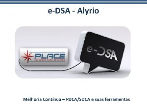 eDSA Alyrio Melhoria Contnua PDCASDCA e suas ferramentas