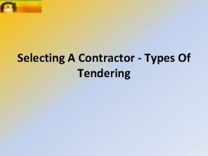 Serial tendering meaning
