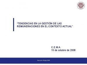 TENDENCIAS EN LA GESTIN DE LAS REMUNERACIONES EN