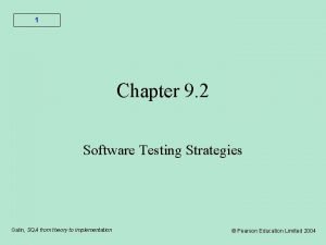 1 Chapter 9 2 Software Testing Strategies Galin