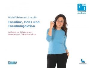 Wohlfhlen mit Insuline Pens und Insulininjektion Leitfaden zur