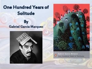 100 years of solitude synopsis