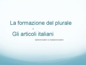 Articoli determinativi