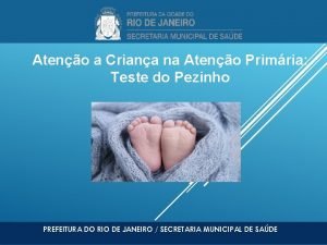 Ateno a Criana na Ateno Primria Teste do