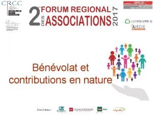 Bnvolat et contributions en nature Sommaire Introduction 1