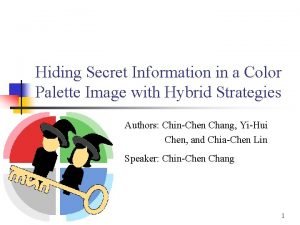 Hiding Secret Information in a Color Palette Image