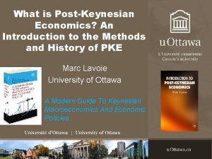 What is PostKeynesian Economics An Introduction to the