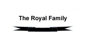 Royal family vocabulary