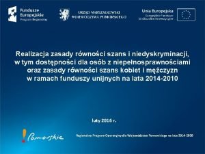 Realizacja zasady rwnoci szans i niedyskryminacji w tym