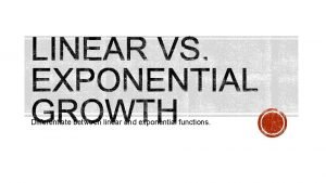 Differences between linear and exponential functions