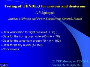 Testing of FENDL3 for protons and deuterons A