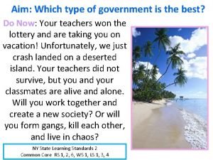 Aim Which type of government is the best