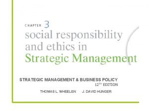 STRATEGIC MANAGEMENT BUSINESS POLICY 12 TH EDITION THOMAS