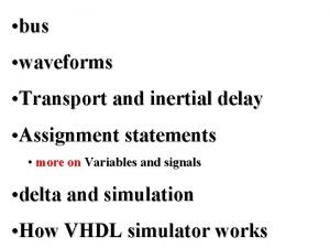 Difference between signal and variable in vhdl