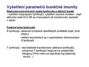 Vyeten parametr bunn imunity Stanoven povrchovch znak lymfocyt