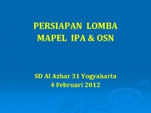 PERSIAPAN LOMBA MAPEL IPA OSN SD Al Azhar