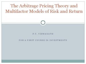 Arbitrage pricing theory and multifactor models