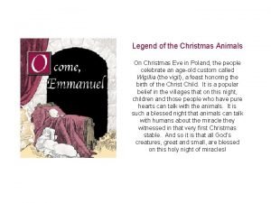 Legend of the Christmas Animals On Christmas Eve
