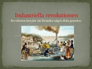 Uppfinningar industriella revolutionen