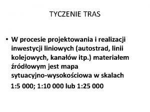 Tyczenie trasy