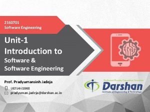 2160701 Software Engineering Unit 1 Introduction to Software