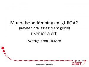 Roag senior alert