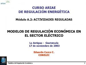 CURSO ARIAE DE REGULACIN ENERGTICA Mdulo A 2