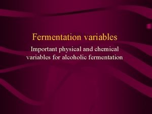 Is alcohol ferments a physical change